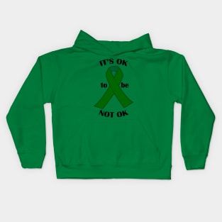 It's OK to be NOT OK Kids Hoodie